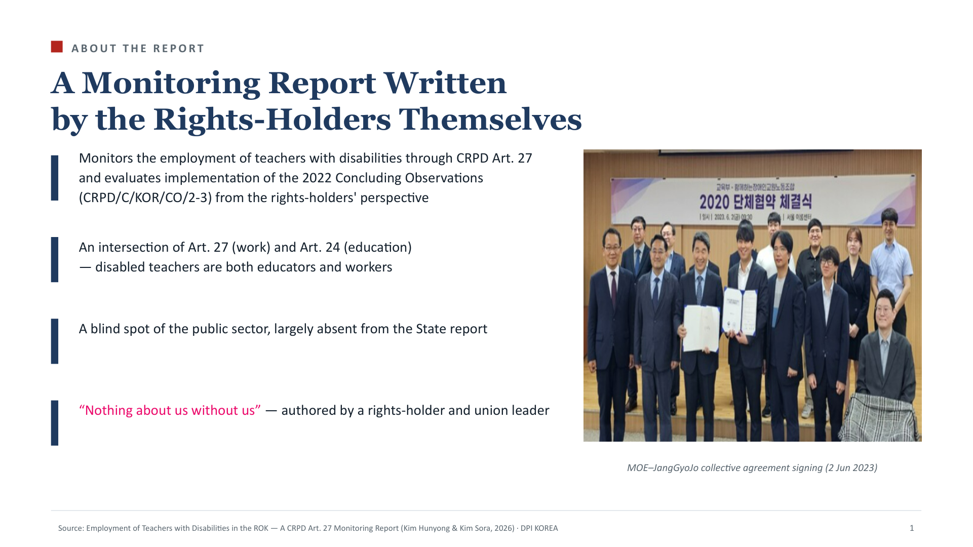 About the Report — A Monitoring Report Written by the Rights-Holders Themselves